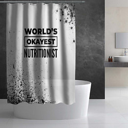 Шторка для душа Worlds okayest nutritionist - white, цвет: 3D-принт — фото 2
