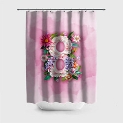 Шторка для душа Восемь в цветах - 8 марта, цвет: 3D-принт