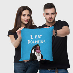 Подушка квадратная I eat dolphins, цвет: 3D-принт — фото 2