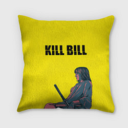 Подушка квадратная Kill Bill, цвет: 3D-принт