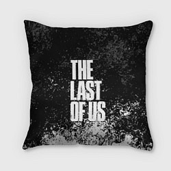 Подушка квадратная THE LAST OF US