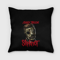 Подушка квадратная COREY TAYLOR SLIPKNOT СЛИПКНОТ Z