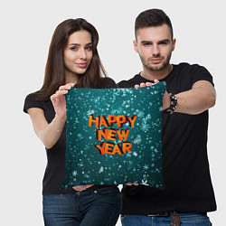 Подушка квадратная HAPPY NEW YEAR 2022 С НОВЫМ ГОДОМ, цвет: 3D-принт — фото 2