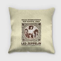 Подушка квадратная Led Zeppelin - Texas International Pop Festival 19