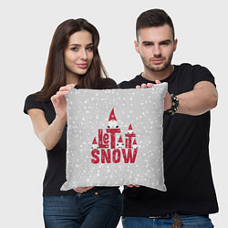 Подушка квадратная Let it snow - пусть идет снег, цвет: 3D-принт — фото 2