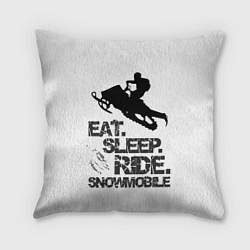 Подушка квадратная EAT SLEEP RIDE SNOWMOBILE, цвет: 3D-принт