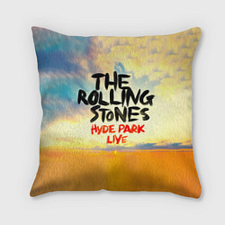 Подушка квадратная Hyde Park Live - The Rolling Stones, цвет: 3D-принт