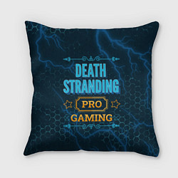 Подушка квадратная Игра Death Stranding: PRO Gaming, цвет: 3D-принт