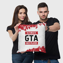 Подушка квадратная GTA: красные таблички Best Player и Ultimate, цвет: 3D-принт — фото 2