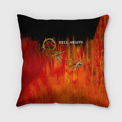 Подушка квадратная Hell Awaits - Slayer, цвет: 3D-принт