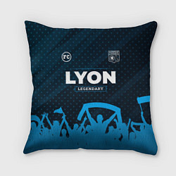 Подушка квадратная Lyon Legendary Форма фанатов, цвет: 3D-принт