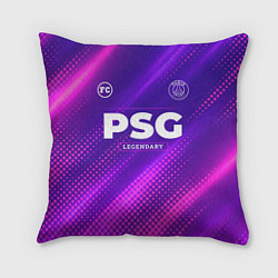 Подушка квадратная PSG legendary sport grunge, цвет: 3D-принт