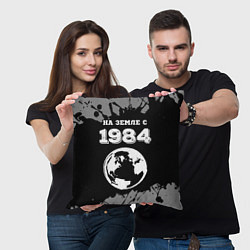 Подушка квадратная На Земле с 1984: краска на темном, цвет: 3D-принт — фото 2