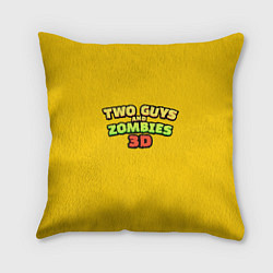 Подушка квадратная Two Guys & Zombies 3D - Лого на желтом