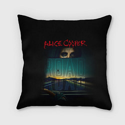 Подушка квадратная Album road Alice Cooper, цвет: 3D-принт