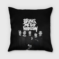 Подушка квадратная Bring me the horizon - group, цвет: 3D-принт