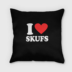 Подушка квадратная I love skufs, цвет: 3D-принт