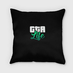 Подушка квадратная GTA life logo, цвет: 3D-принт