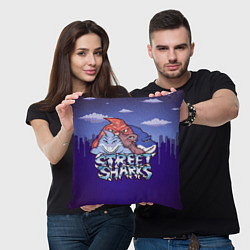 Подушка квадратная Street sharks - Городские Уличные Акулы, цвет: 3D-принт — фото 2
