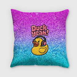Подушка квадратная Duck yeah - утка в наушниках, цвет: 3D-принт