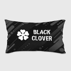 Подушка-антистресс Black Clover glitch на темном фоне: надпись и симв, цвет: 3D-принт