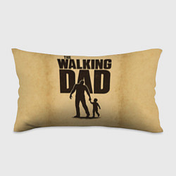 Подушка-антистресс The walking dad - каламбур, цвет: 3D-принт