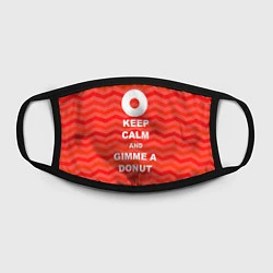 Маска для лица Keep Calm & Gimme a donut, цвет: 3D-принт — фото 2