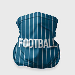 Бандана-труба Синий с белым полосатый узор с надписью футбол, цвет: 3D-принт