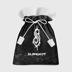 Мешок для подарков Slipknot с потертостями на темном фоне, цвет: 3D-принт