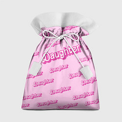 Мешок для подарков Дочь в стиле барби - розовый паттерн, цвет: 3D-принт