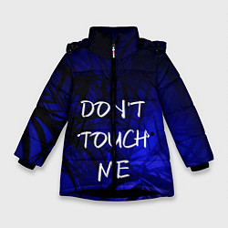 Куртка зимняя для девочки Не трогай меня, цвет: 3D-черный