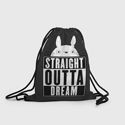 Рюкзак-мешок Тоторо Straight outta dream, цвет: 3D-принт