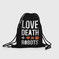 Рюкзак-мешок Love Death Robots, цвет: 3D-принт