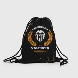 Рюкзак-мешок Лого Valencia и надпись Legendary Football Club на, цвет: 3D-принт