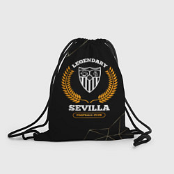 Рюкзак-мешок Лого Sevilla и надпись Legendary Football Club на, цвет: 3D-принт