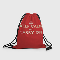 Рюкзак-мешок Keep Calm and Carry On, цвет: 3D-принт