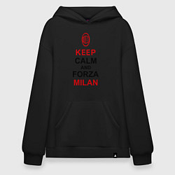 Худи оверсайз Keep Calm & Forza Milan