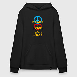 Толстовка-худи оверсайз Peace love jazz, цвет: черный