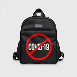 Детский рюкзак STOP COVID-19, цвет: 3D-принт