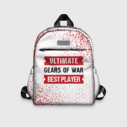 Детский рюкзак Gears of War: таблички Best Player и Ultimate, цвет: 3D-принт