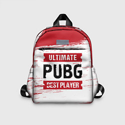 Детский рюкзак PUBG: красные таблички Best Player и Ultimate, цвет: 3D-принт