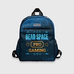 Детский рюкзак Игра Dead Space: PRO Gaming
