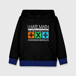 Толстовка-худи детская Ed Sheeran: I hate math, цвет: 3D-синий