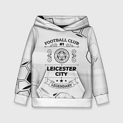 Толстовка-худи детская Leicester City Football Club Number 1 Legendary, цвет: 3D-белый