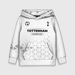 Толстовка-худи детская Tottenham Champions Униформа, цвет: 3D-белый