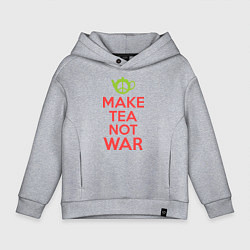 Толстовка оверсайз детская Make tea not war, цвет: меланж