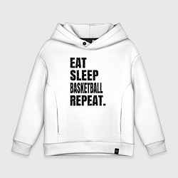 Толстовка оверсайз детская EAT SLEEP BASKETBALL REPEAT, цвет: белый