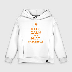 Детское худи оверсайз Keep Calm - Basketball