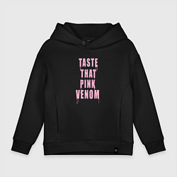 Толстовка оверсайз детская Tasty that pink venom - blackpink, цвет: черный