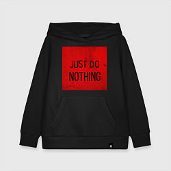 Толстовка детская хлопковая JUST DO NOTHING, цвет: черный